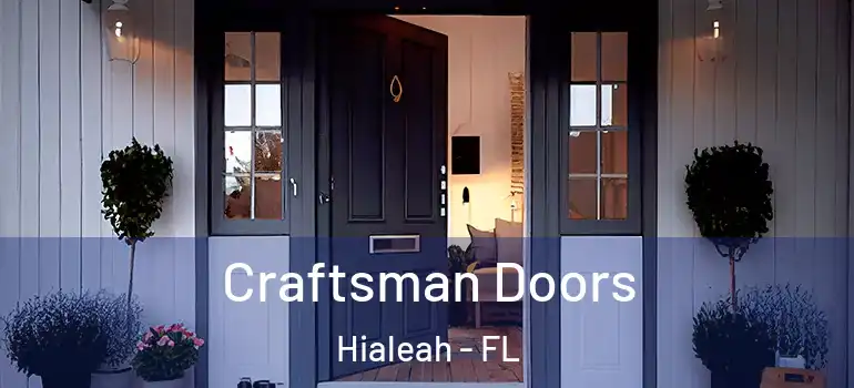  Craftsman Doors Hialeah - FL