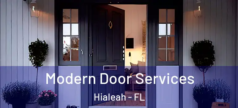  Modern Door Services Hialeah - FL
